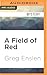 Field of Red, A