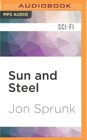 Sun and Steel