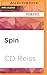Spin (Song of Corruption, #1)