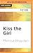 Kiss the Girl (Soho Loft #1)