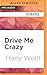 Drive Me Crazy (Shaken Dirty, 2)
