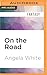 On the Road (Life After War, #2)