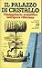 Il palazzo di cristallo: L'immaginario scientifico nell'epoca vittoriana