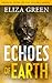 Echoes of Earth (Exilon 5 #0.5)