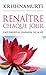 Renaître chaque jour : S'accorder au diapason de la vie (Spiritualité) (French Edition)