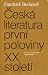 Česká literatura první poloviny XX. století