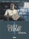 L'Art du Crime, Tome 1  by Marc Omeyer