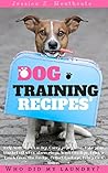 Puppy Training: Step By Step Puppy Training Guide with unique tricks (puppy training for kids, puppy tricks,puppy potty training, housebreak your dog, obedience training,puppy training books) Puppy Training: Step By Step Puppy Training Guide with unique tricks (puppy training for kids, puppy tricks,puppy potty training, housebreak your dog, obedience training,puppy training books)