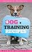 Puppy Training: Step By Step Puppy Training Guide with unique tricks (puppy training for kids, puppy tricks,puppy potty training, housebreak your dog, obedience training,puppy training books)