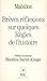 Brèves réflexions sur quelques règles de l'histoire by Jean Mabillon