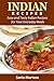 Indian Recipes: Easy and Tasty Indian Recipes for Your Everyday Meals