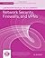 Network Security, Firewalls, and VPNs by Jones & Bartlett Learning