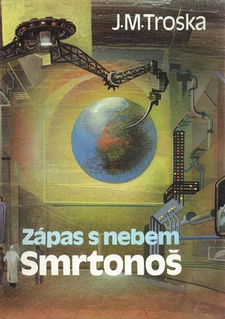 Smrtonoš (Zápas s nebem, #1)