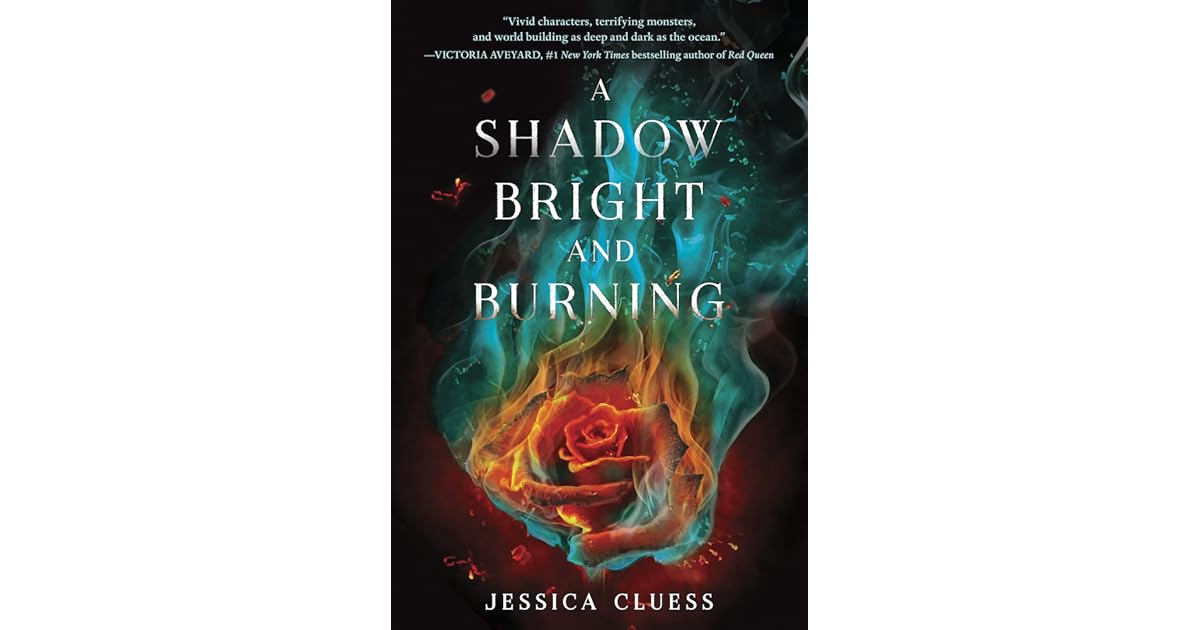 A Shadow Bright and Burning by Jessica Cluess