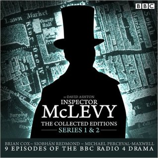 McLevy, The Collected Editions: Part One Pilot, S1-2: Nine BBC Radio 4 Full-Cast Dramas Including the Pilot Episode (Audio CD)