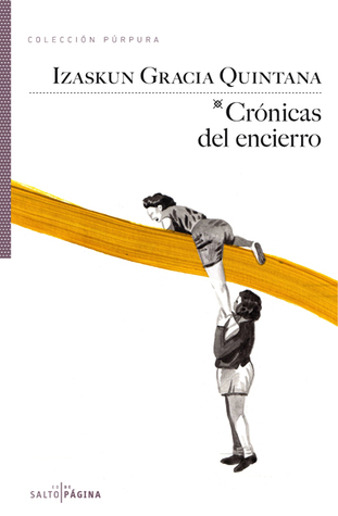 Crónicas del encierro (Paperback)