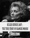 Killer Church Lady: The True Story of Blanche Moore