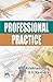 Professional Practice by K.G. Krishnamurthy