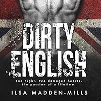 Dirty English (English, #1)