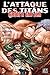 L'Attaque des Titans - Before the Fall - Tome 2 (L'Attaque des Titans - Before the Fall, #2)