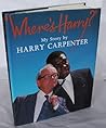 Where's Harry?