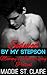 Seduced By My Stepson: Mommy’s Anniversary Present: An Alpha Stepson and Stepmother Older Woman and Younger Man Fantasy