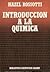Introducción a la Química by Hazel Rossotti