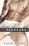 Days Of Pleasure:...