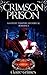 Crimson Prison (Death's Gift Book 3)