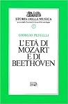 L'età di Mozart e di Beethoven