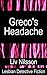 Greco's Headache: Lesbian Detective Fiction (An Inspector Greco Mystery)