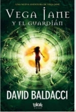Portada de Vega Jane y el guardián, de David Baldacci