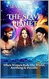 The Slave Planet by Seven Steps