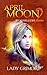 April Moon 2 by Lady Grimoire