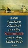 Gustave Flaubert en zijn Salammbô: Meer dan historisch (Dutch Edition)
