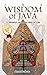The Wisdom of Java: Daily Wisdom For a Peaceful, Happier, and Motivated Life