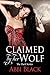 Claimed by her Wolf (The Pack #2)