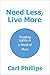 Need Less, Live More: Tread...