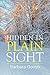 Hidden in Plain Sight by Barbara Gonyo