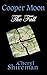 Cooper Moon: The Fall