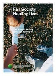 Fair Society, Healthy Lives: The Marmot Review (Unknown Binding)