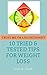 Trust Me I'm a Nutritionist: 10 Tried & Tested Tips for Weight Loss