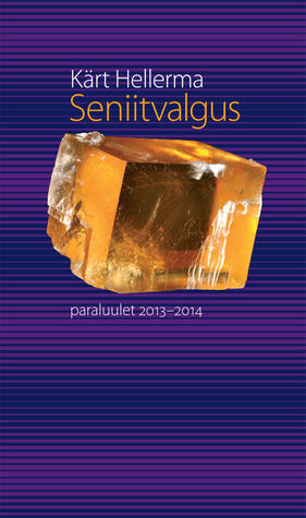 Seniitvalgus. Paraluulet 2013-2014