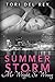Summer Storm: Mr Wright, So Wrong (Basic Desires New Adult Romance Book 2)