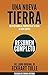 UNA NUEVA TIERRA - Despertando al Propósito de tu Vida (A New Earth): Resumen Completo del Libro de Eckhart Tolle (Spanish Edition)