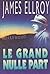 Le Grand Nulle Part