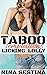Taboo Temptations: Licking Lolly: Older Man Younger Woman