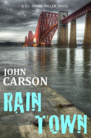 Rain Town (DI Frank Miller #3)