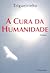 A Cura da humanidade