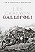 Gallipoli: Centenary Edition